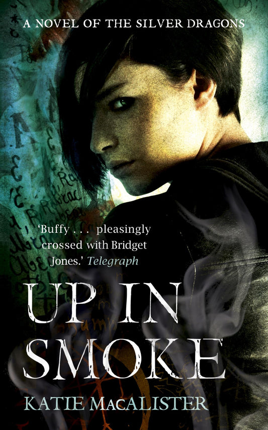 Up In Smoke (Silver Dragons Book Two) by Katie MacAlister