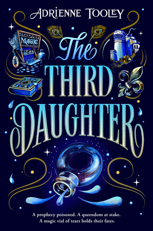 The Third Daughter by Adrienne Tooley, Adrienne Tooley