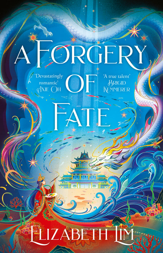 A Forgery of Fate by Elizabeth Lim