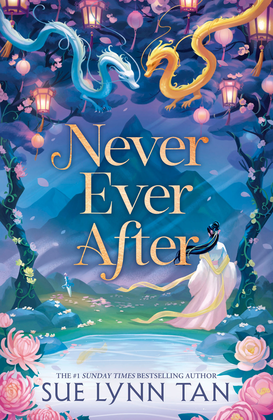 Never Ever After by Sue Lynn Tan