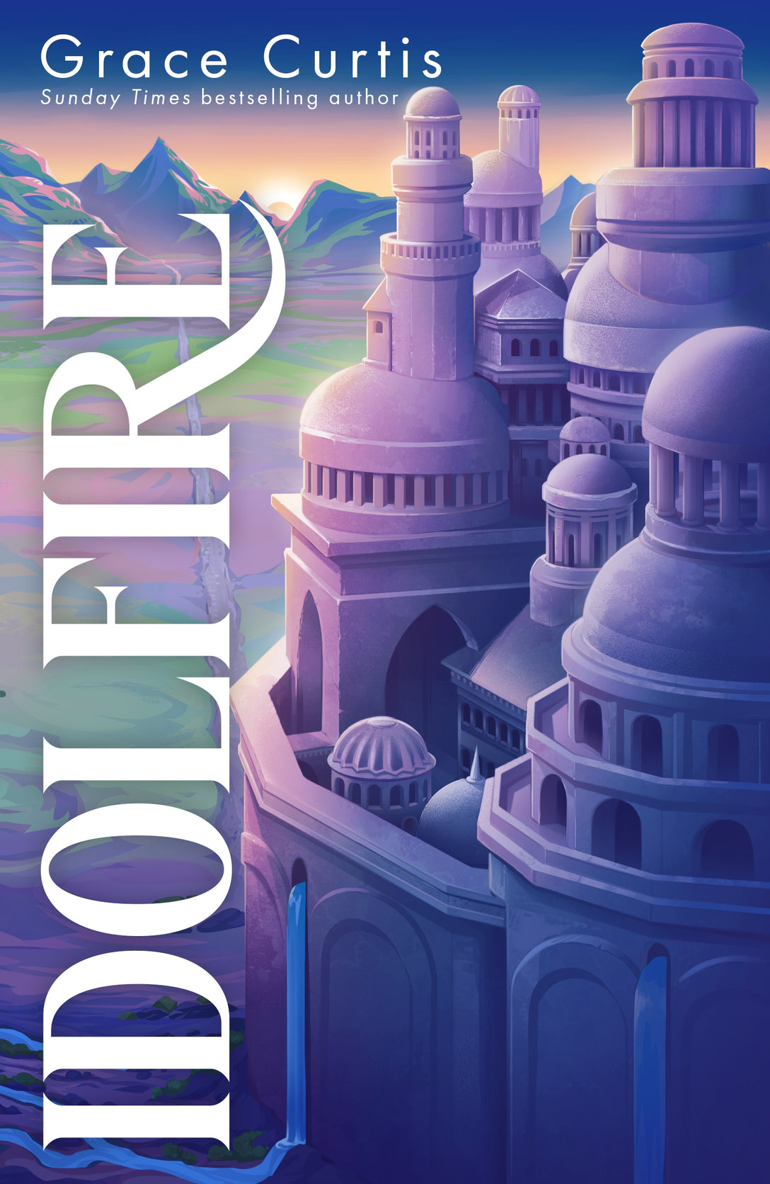 Idolfire by Grace Curtis