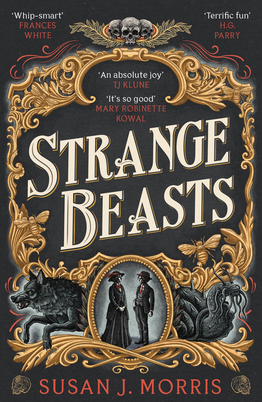 Strange Beasts by Susan J. Morris