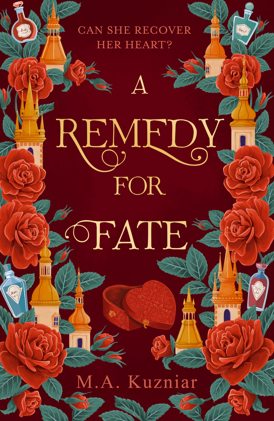 A Remedy for Fate by M.A. Kuzniar