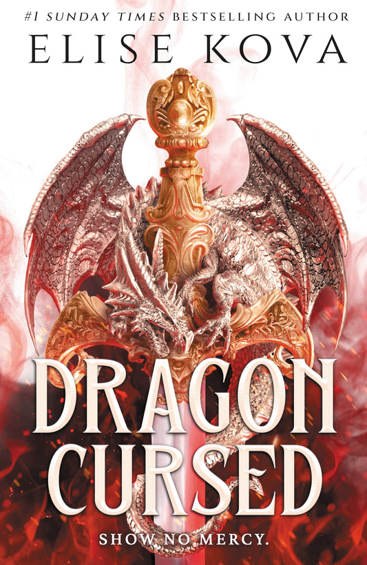 Dragon Cursed by Elise Kova
