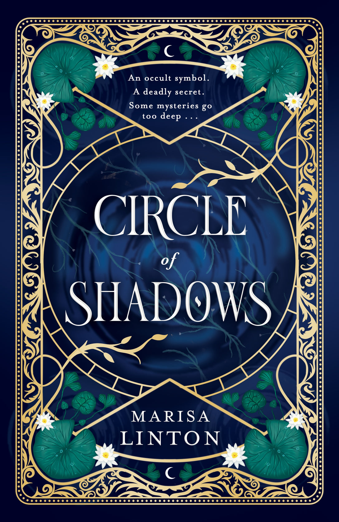 Circle of Shadows by Marisa Linton