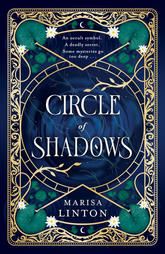 Circle of Shadows by Marisa Linton