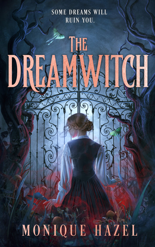 The Dreamwitch by Monique Hazel