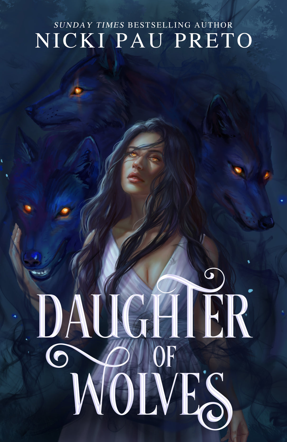 Daughter of Wolves by Nicki Pau Preto