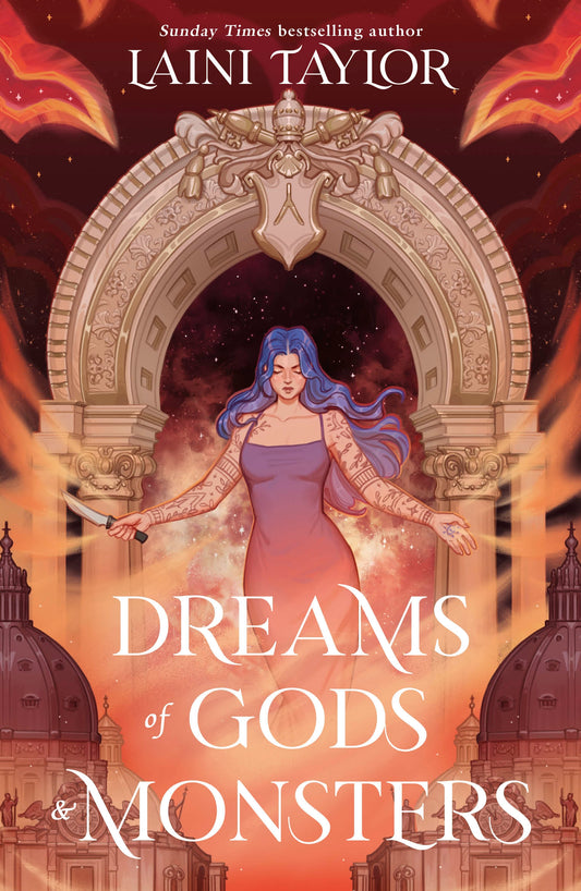 Dreams of Gods and Monsters by Laini Taylor