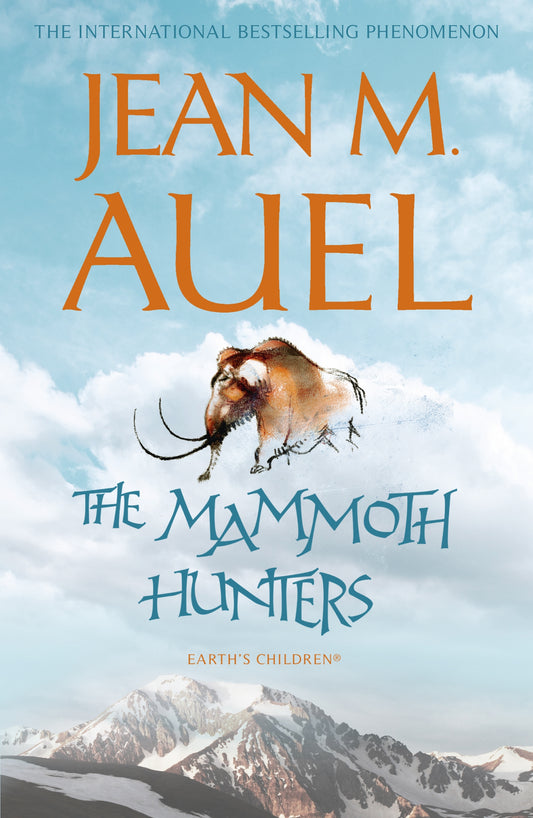 The Mammoth Hunters by Jean M. Auel