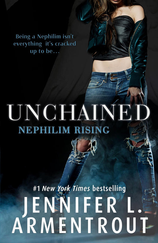 Unchained (Nephilim Rising) by Jennifer L. Armentrout