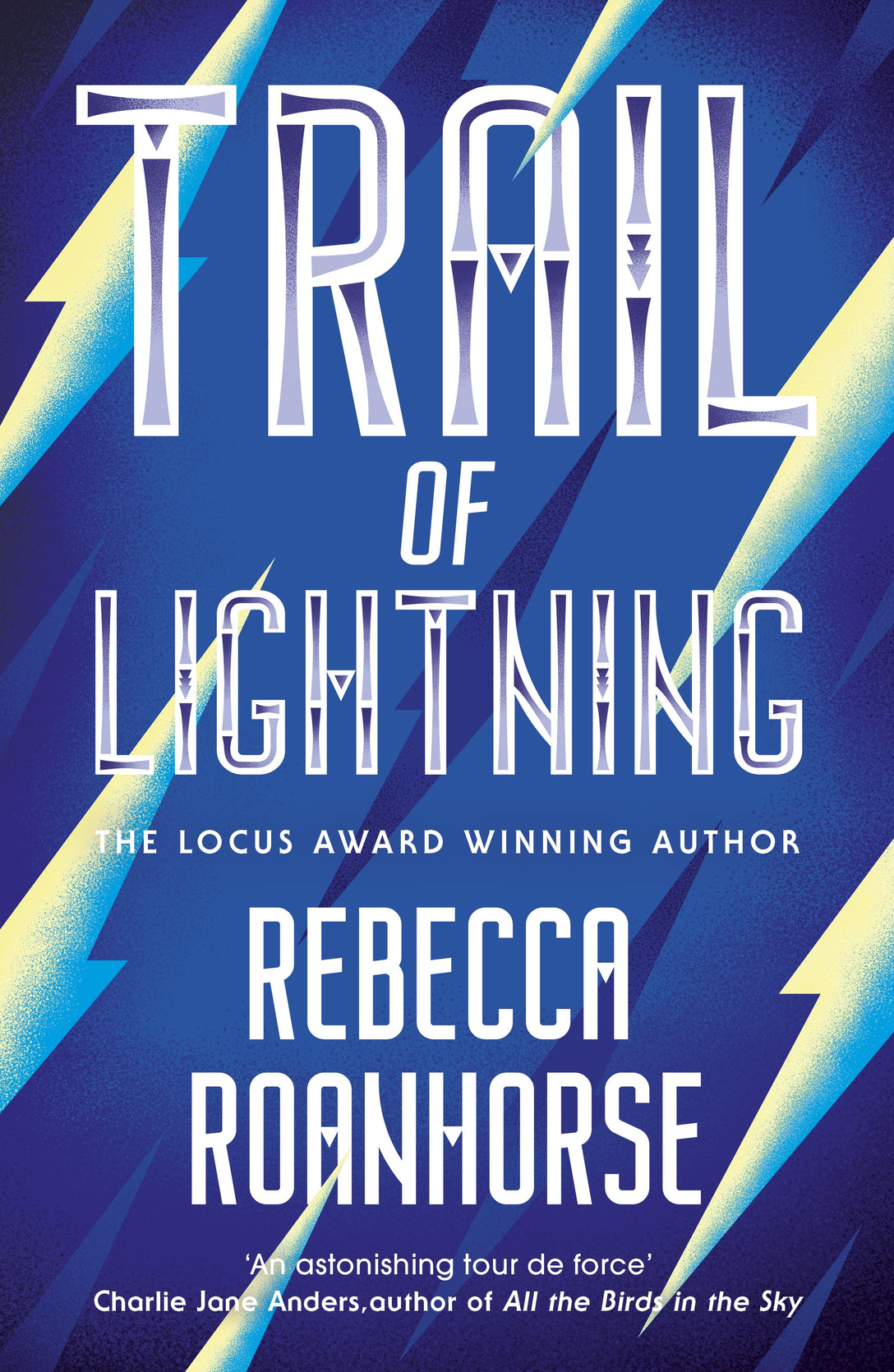 Trail of Lightning by Rebecca Roanhorse