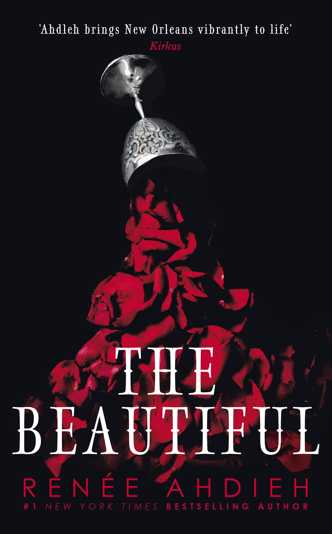 The Beautiful by Renée Ahdieh