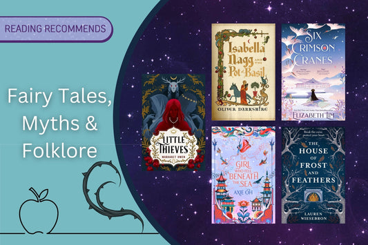 Fairy Tales, Myths and Folklore