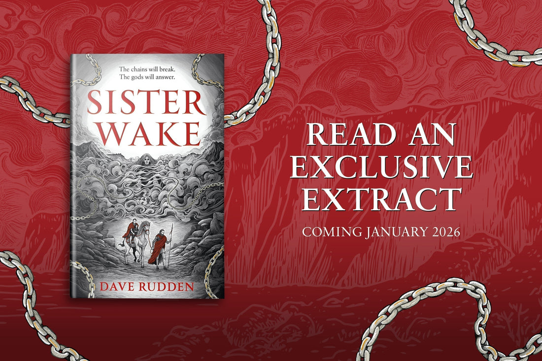 Sister Wake Exclusive Extract