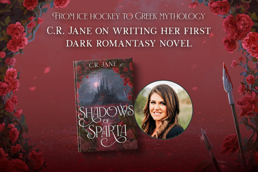 From Ice Hockey to Greek Mythology: C.R. Jane on wirting her first Dark Romantasy Novel