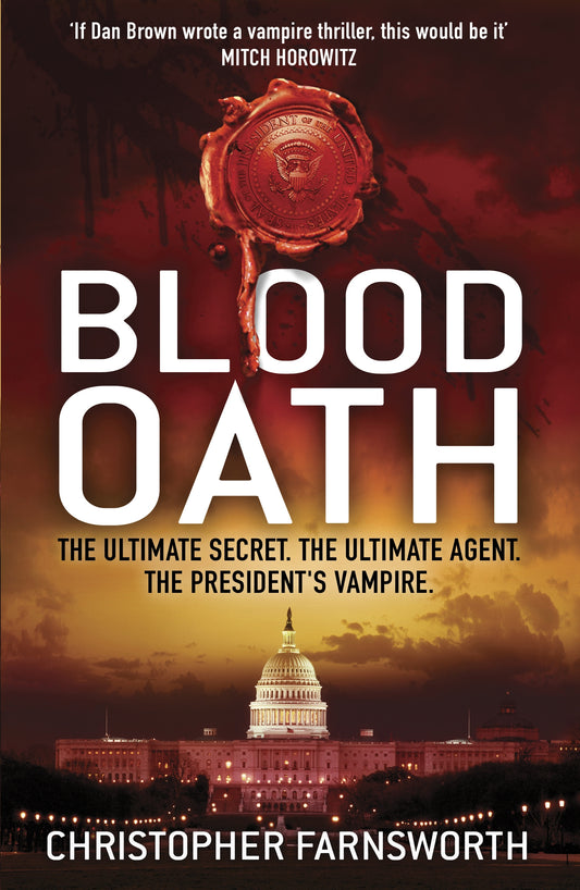 Blood Oath by Christopher Farnsworth