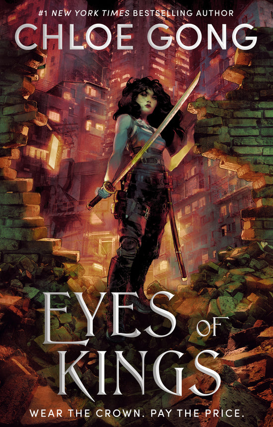 Eyes of Kings by Chloe Gong