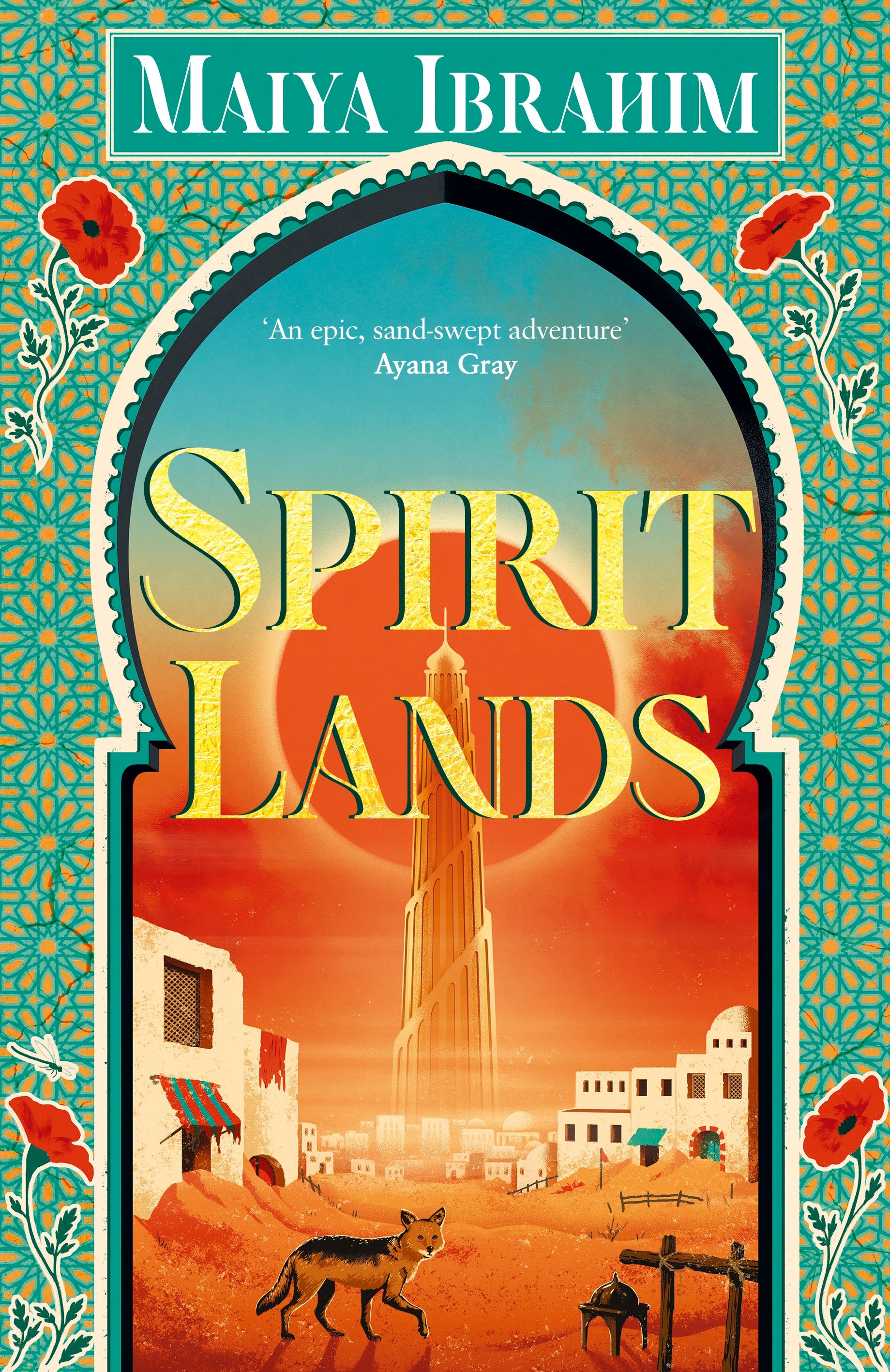 Spirit Lands by Maiya Ibrahim