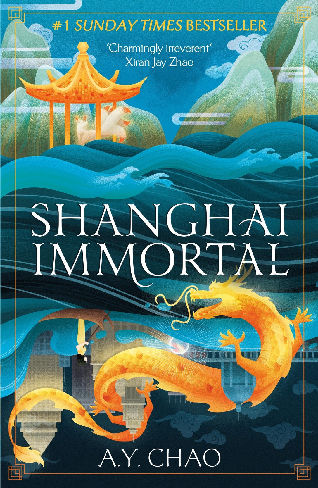 Shanghai Immortal by A. Y. Chao