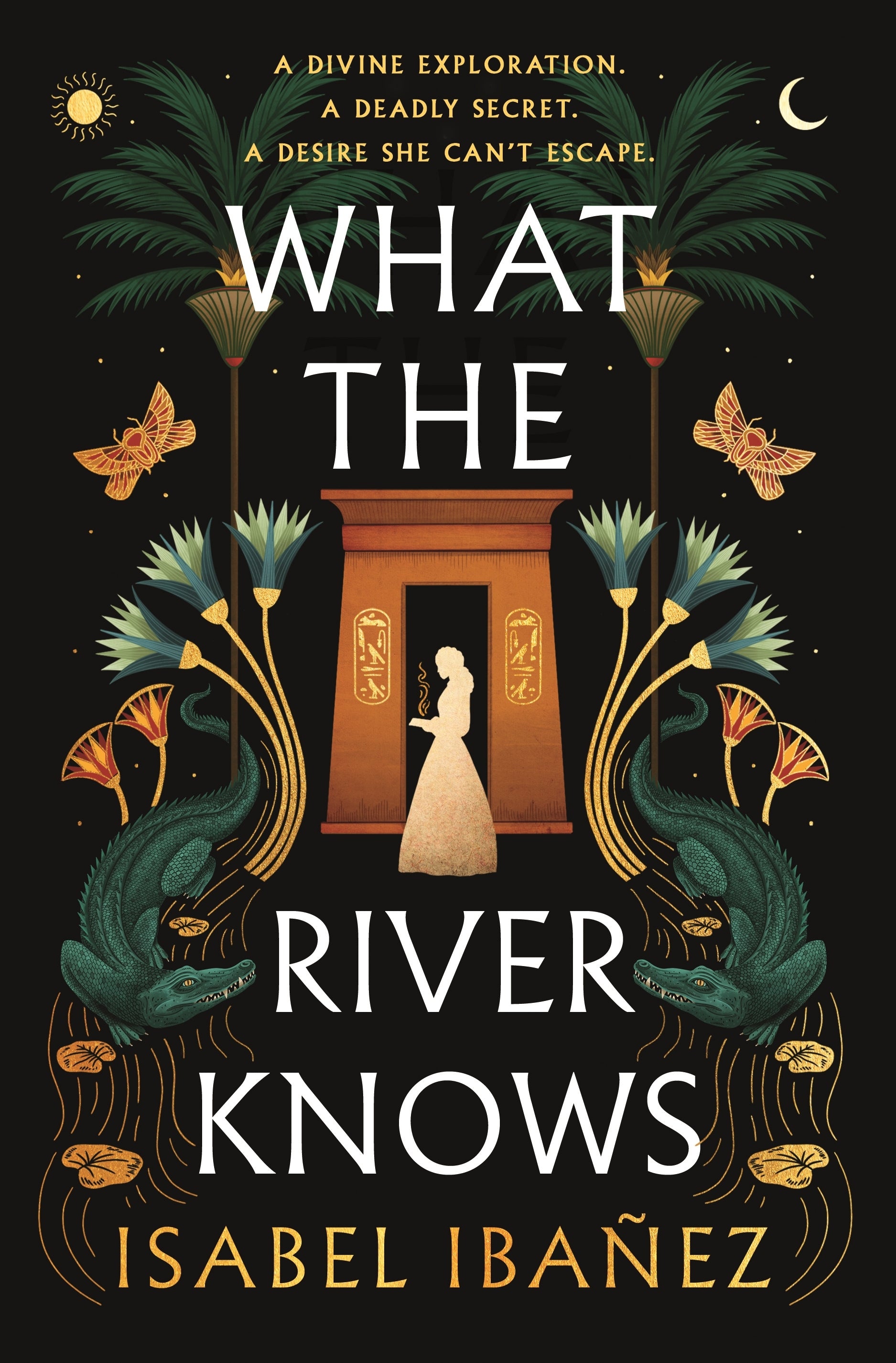 What the River Knows by Isabel Ibañez