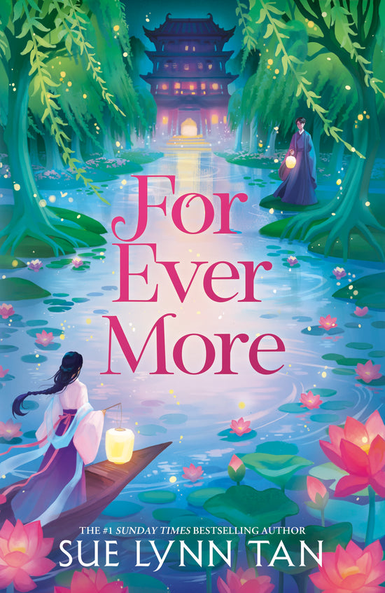 For Ever More by Sue Lynn Tan