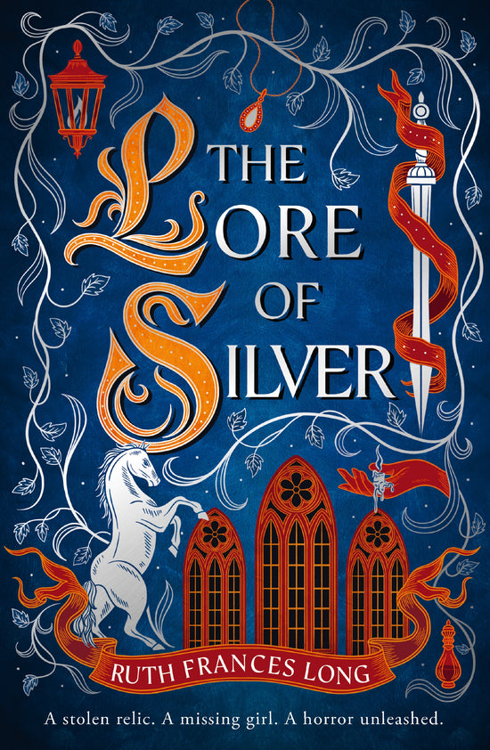 The Lore of Silver by Ruth Frances Long