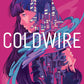 Coldwire by Chloe Gong