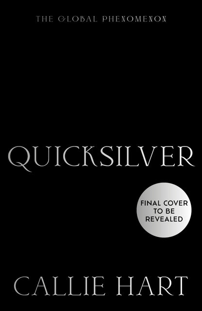 Quicksilver by Callie Hart