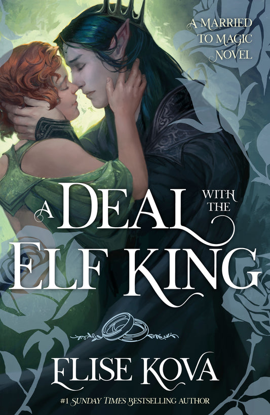A Deal With The Elf King by Elise Kova