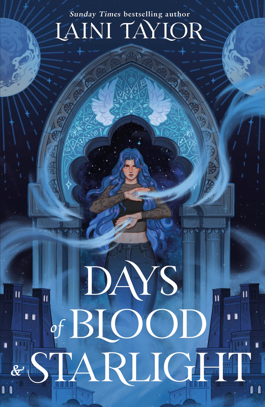 Days of Blood and Starlight by Laini Taylor