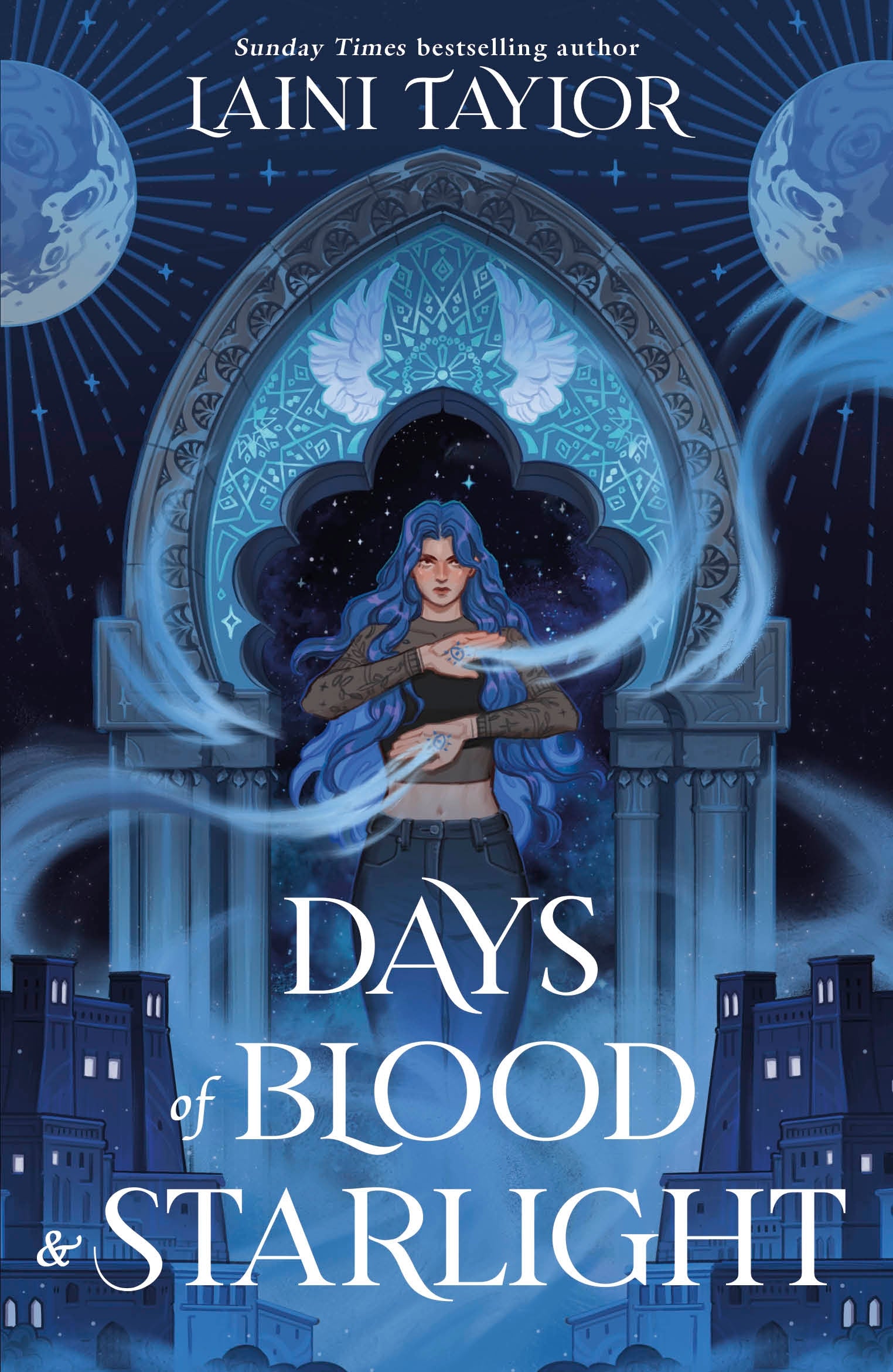 Days of Blood and Starlight by Laini Taylor