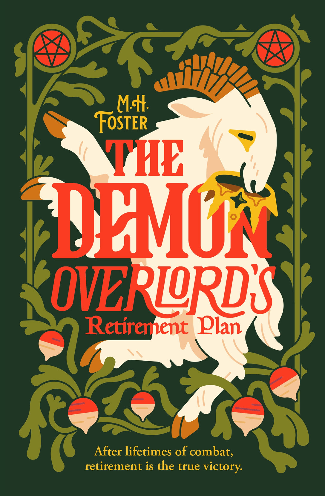 The Demon Overlord's Retirement Plan by M. H. Foster