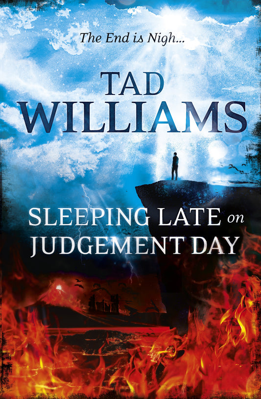 Sleeping Late on Judgement Day by Tad Williams