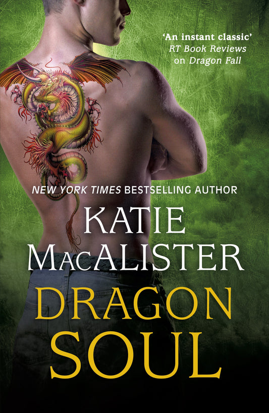 Dragon Soul (Dragon Fall Book Three) by Katie MacAlister