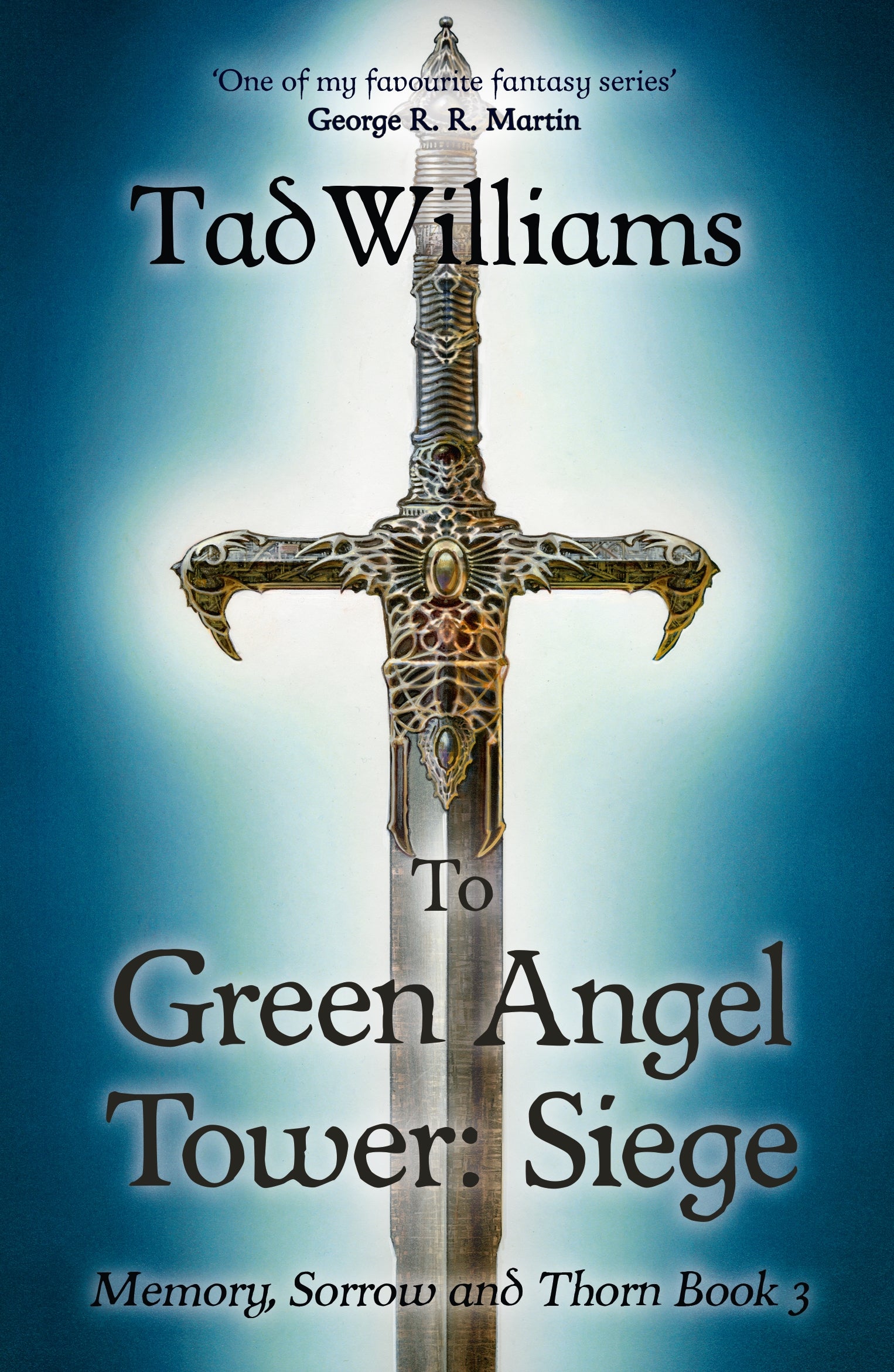 To Green Angel Tower: Siege by Tad Williams