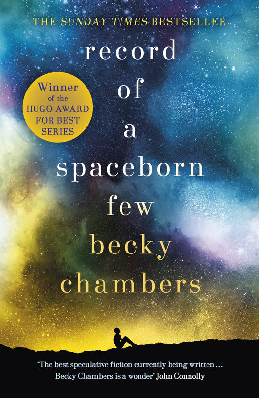 Record of a Spaceborn Few by Becky Chambers