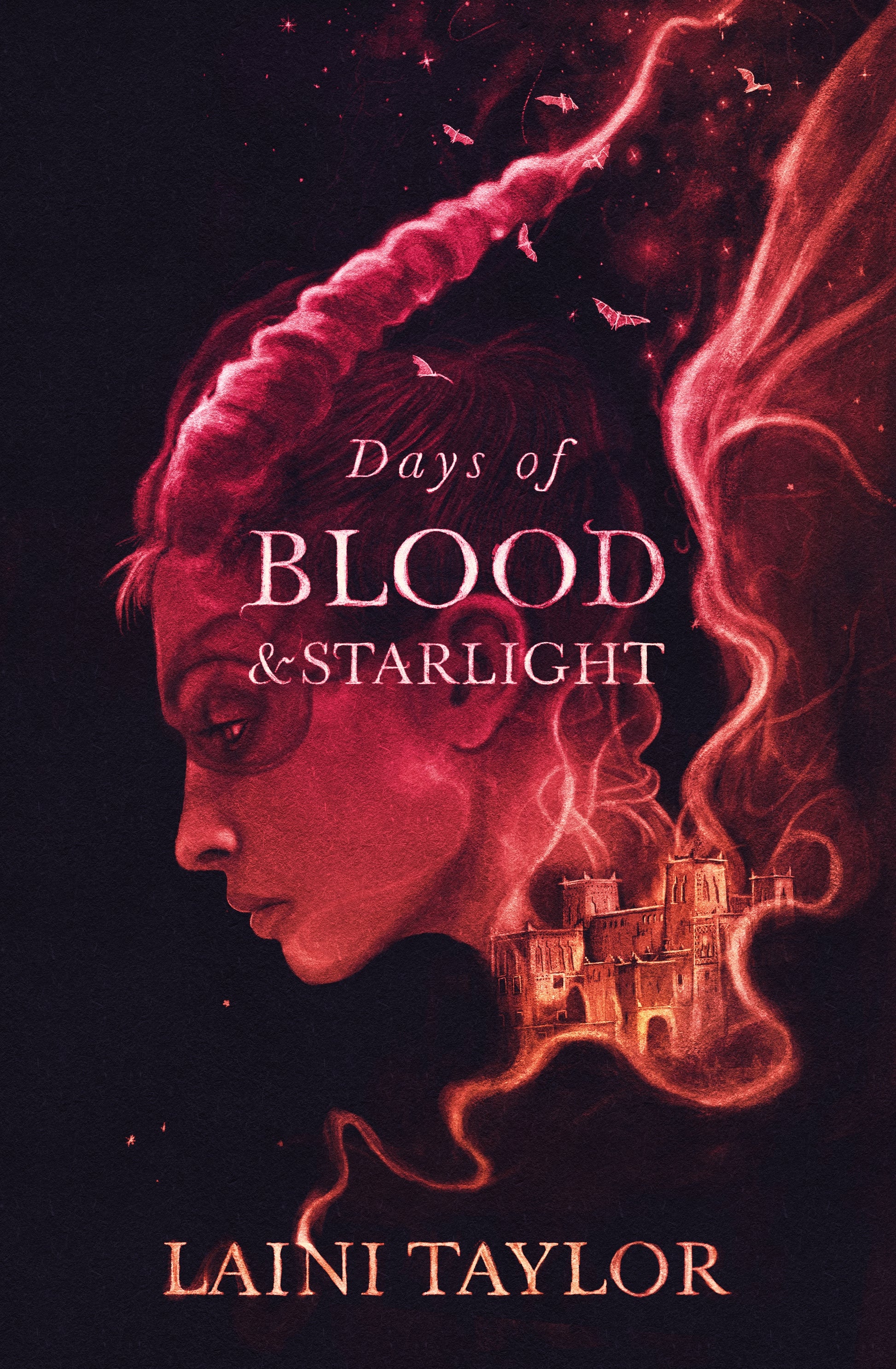 Days of Blood and Starlight by Laini Taylor