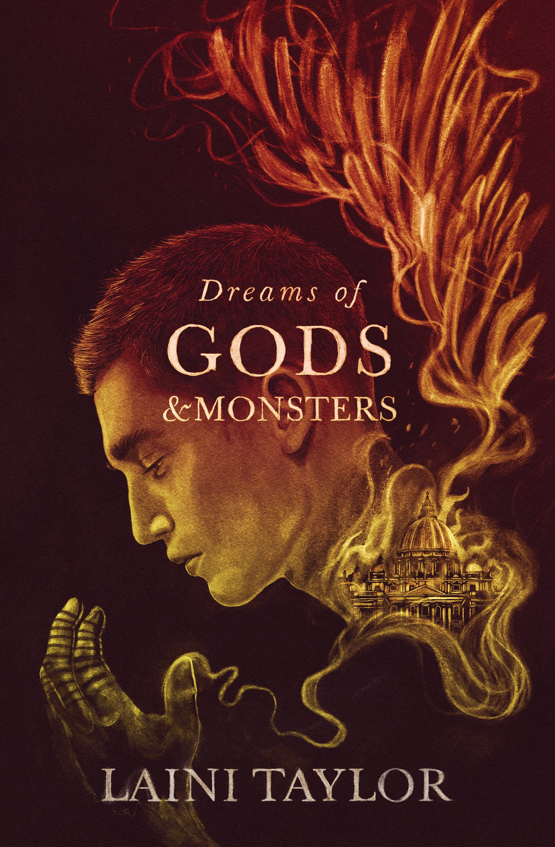 Dreams of Gods and Monsters by Laini Taylor