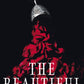 The Beautiful by Renée Ahdieh
