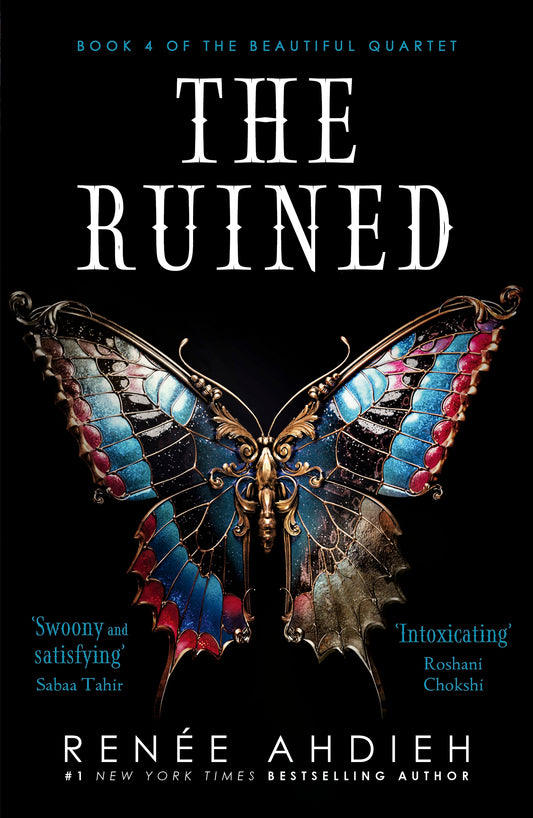 The Ruined by Renée Ahdieh