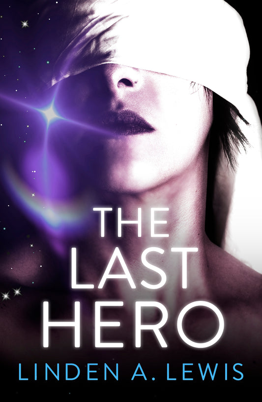 The Last Hero by Linden Lewis