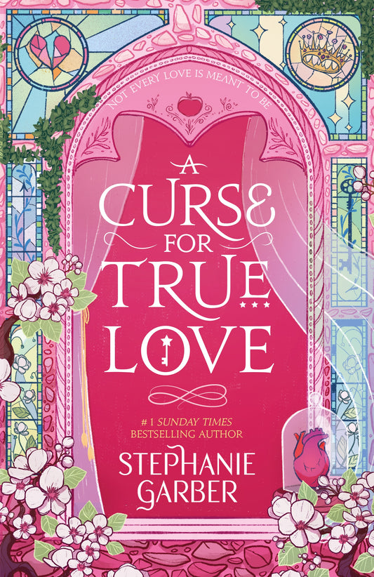 A Curse For True Love by Stephanie Garber