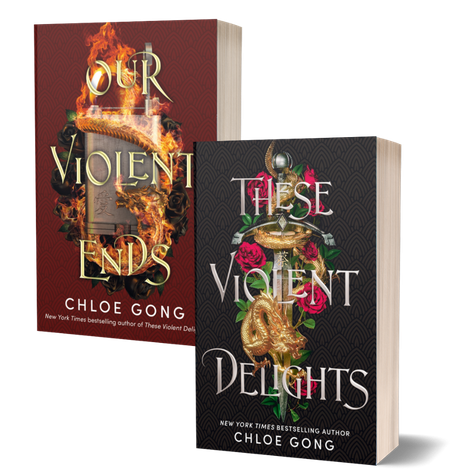 These Violent Delights duology by Chloe Gong