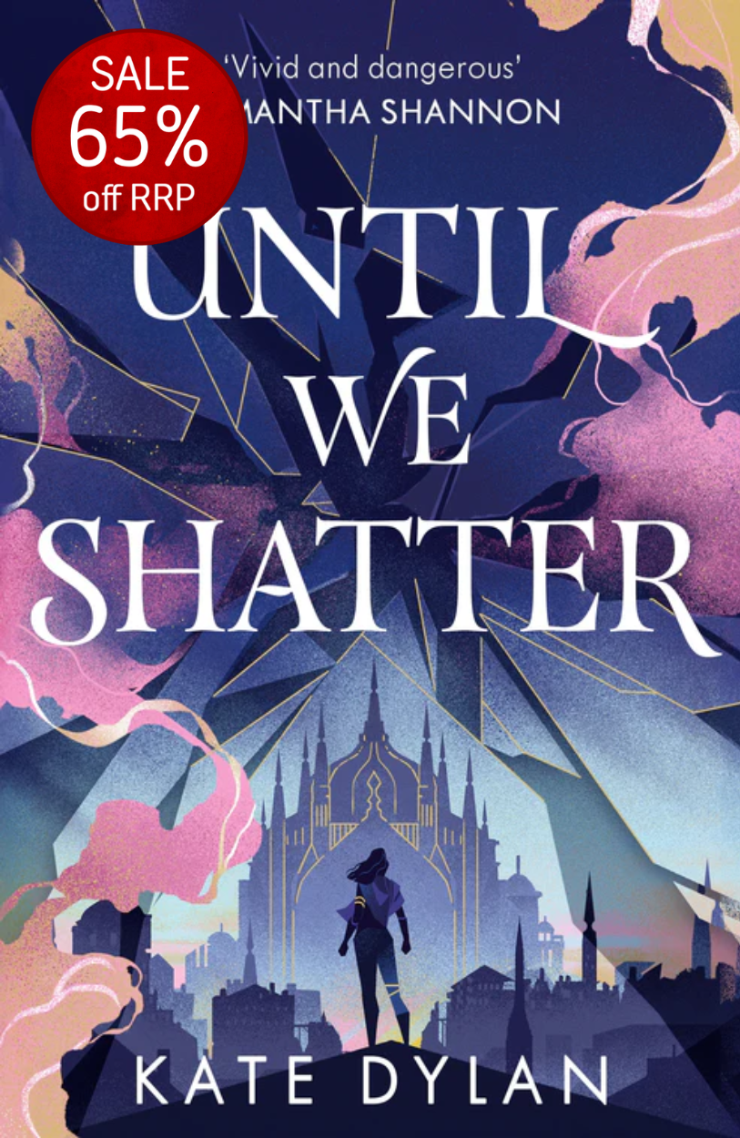 Until We Shatter